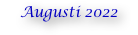 Augusti 2022